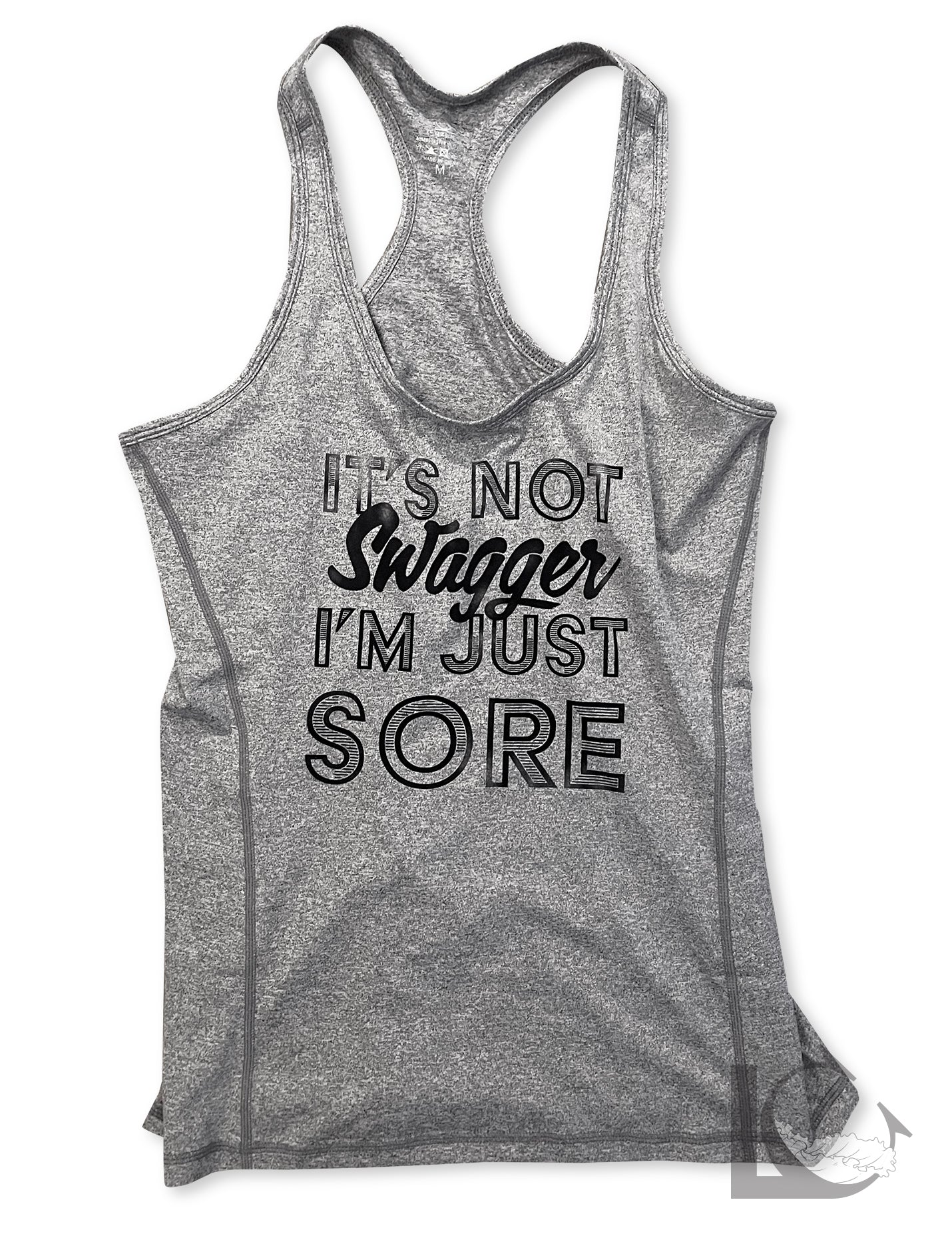 I'm Just Sore Tank Top